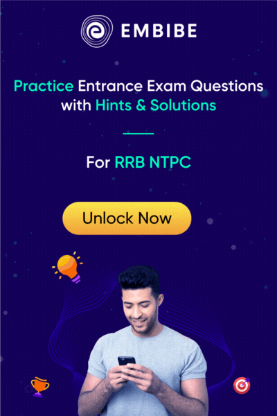 Practice RRB NTPC Questions Embibe