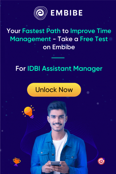 Practice IDBI Assistant Manager Exam Concepts Embibe