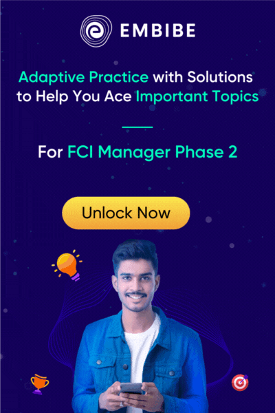 Practice FCI Manager Phase 2 Concepts Embibe