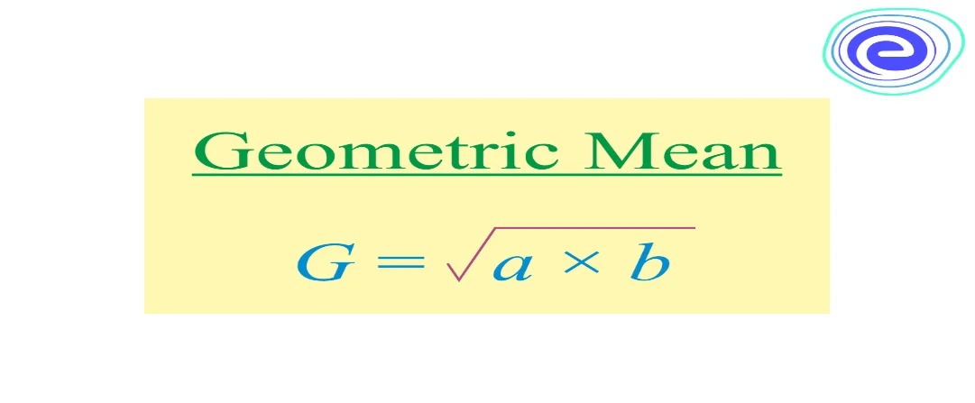 Formula to Find Geometric Mean